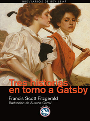 cover image of Tres historias en torno a Gatsby